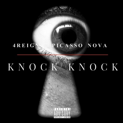 Knock Knock (feat. Picasso Nova) - Single