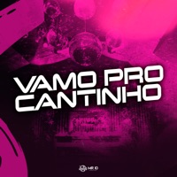 Vamo pro Cantinho - Single - Dj rosente & MC Kalzin
