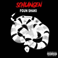 Schlangen - Single - FGUN $HAKI