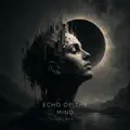 Echo Of The Mind