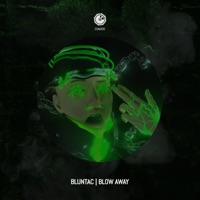 Blow Away - Single - Bluntac