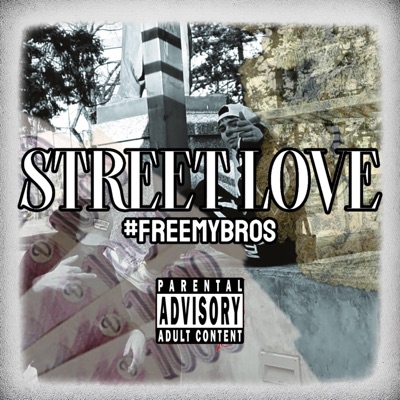 STREET LOVE - Single