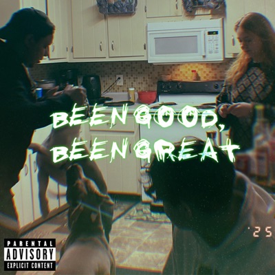 been good, been great (feat. Blesstheplaya) - Single