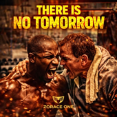 THERE IS NO TOMORROW