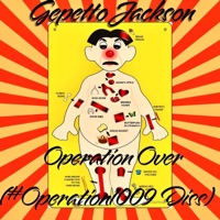 Operation Over (#Operation1009 Diss) - Single - Gepetto Jackson