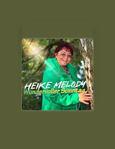 Escucha a Heike Melody, mira videos musicales, lee su biografía, consulta las fechas de las gira y más.