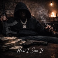 How I See It (feat. BBP & MoneyMade Jones) - Single - Dee Hutto
