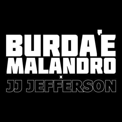 Burda 'E Malandro - Single