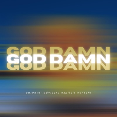 GOD DAMN - Single