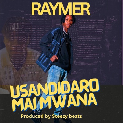 Usandidaro Mai Mwana - Single