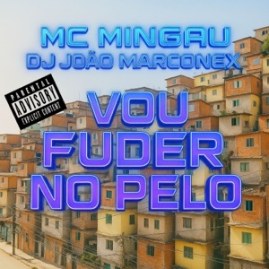 Vou Fuder no Pelo
