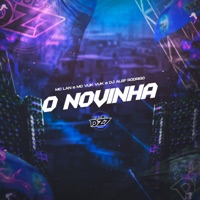 O NOVINHA (feat. MC Lan & Mc Vuk Vuk) - Single - DJ Alef Rodrigo