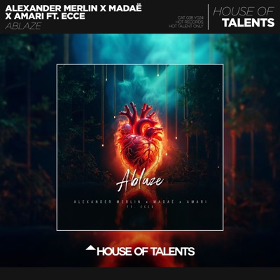 Ablaze (feat. Ecce) - Single