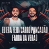 FARRA DE VERAO