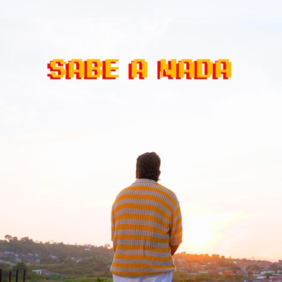 SABE A NADA - Single