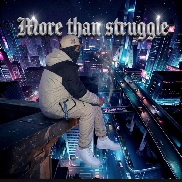 More Than Struggle