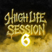 High Life Session, Vol. 6 (feat. Ray G) - Single - HIgh life GANG & STARBOY