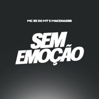 Sem Emoção - Single - Mc Ze do Mt
