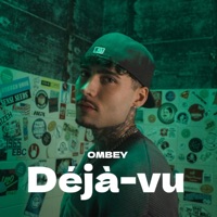 Déjà-vu - Single - Ombey