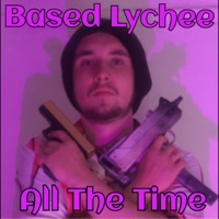 All the Time - Single - Based Lychee