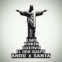 ANDO X SANTA - Single - ElDonGuapo, KIIKIN & L.M.C