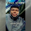 True Story (feat. Rod) - Single