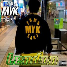 TENDON (feat. 山崎マイキ) クレイジードッグ