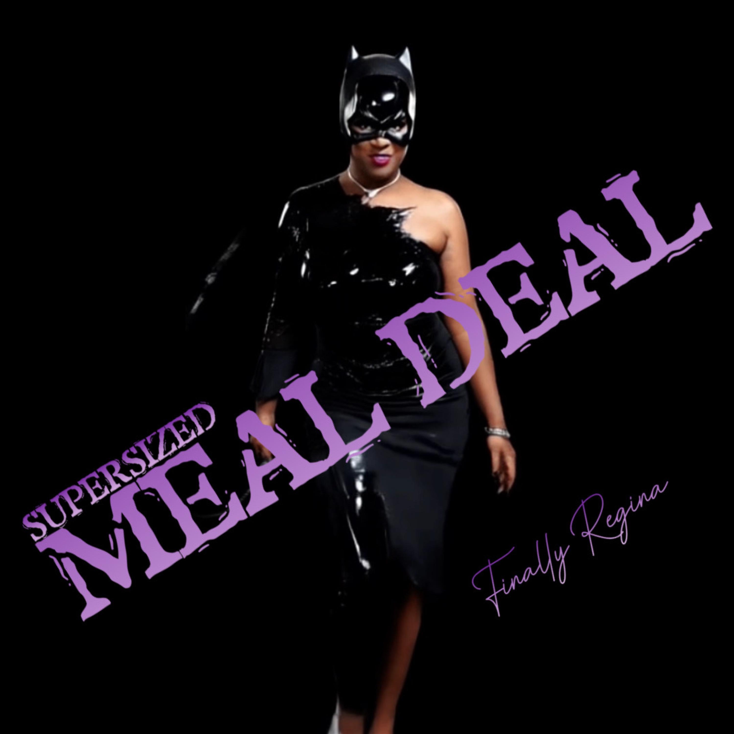 MEAL DEAL (SUPERSIZED) - Single