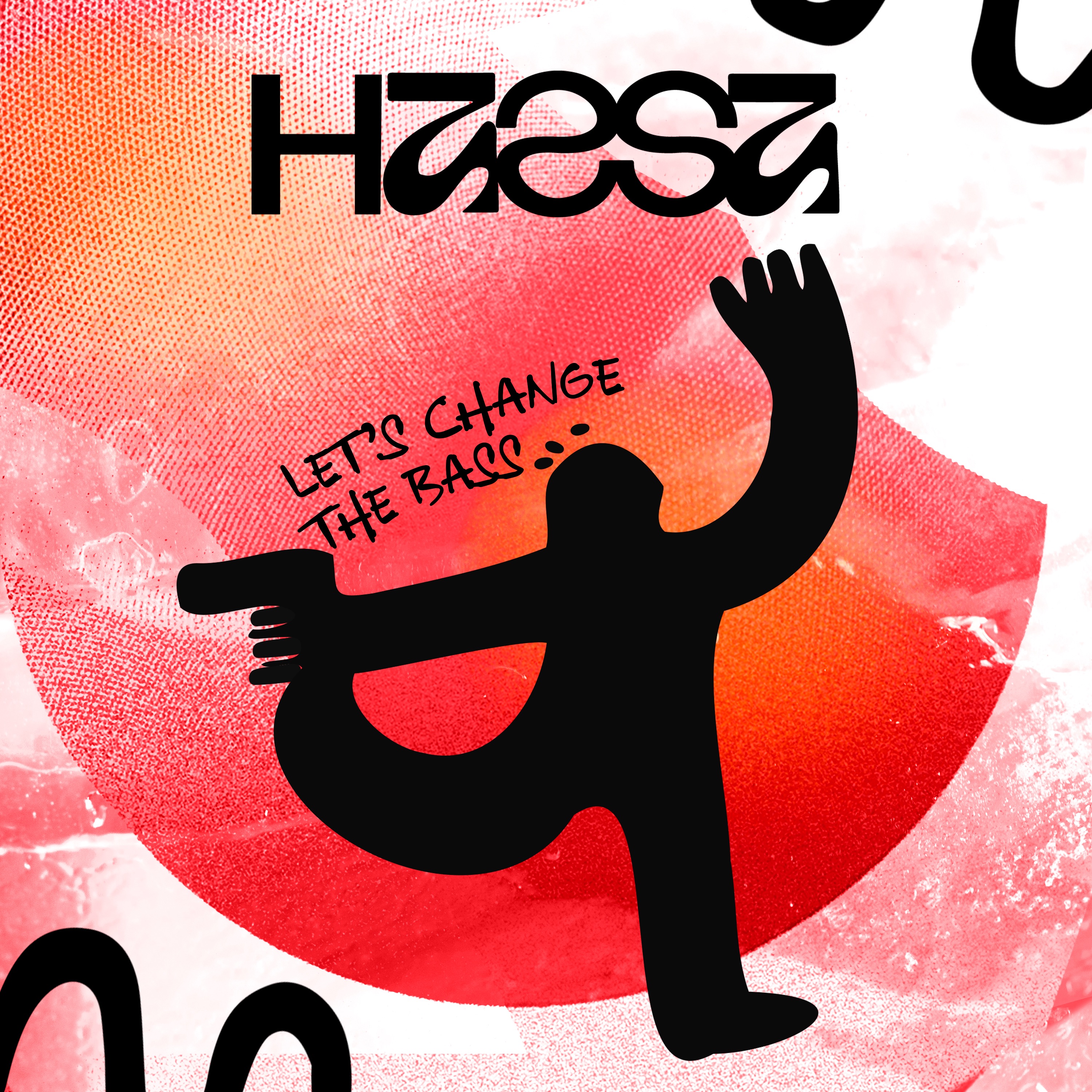 Let's Change The Bass - Single