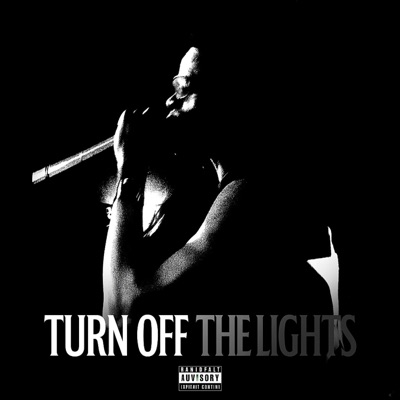 Turn Off The Lights. - Single