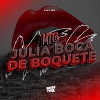 MTG - Julia Boca de Boquete - Single - Djay WM