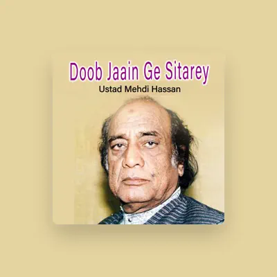Listen to Ustad Mehdi Hassan, watch music videos, read bio, see tour dates & more!