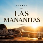Las Mañanitas - Single
