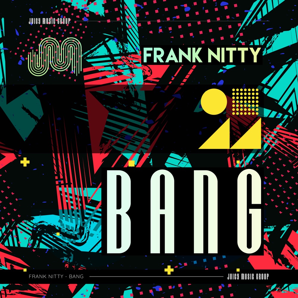 Обложка альбома «Bang - Single» — Frank Nitty