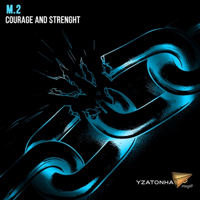 Courage and Strenght - EP