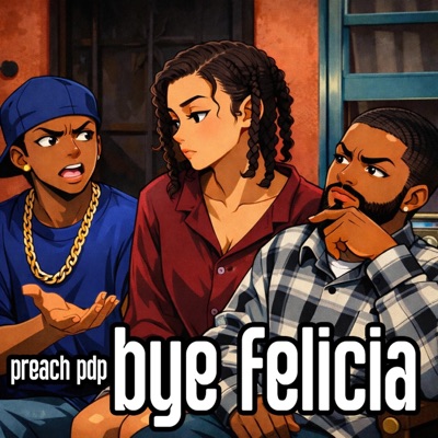 BYE FELICIA - Single