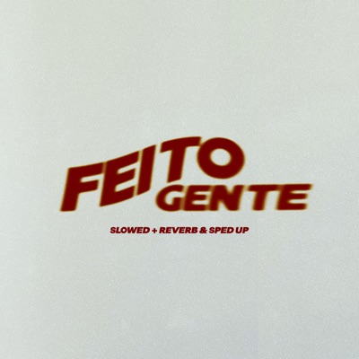 Feito Gente (Versões) - Single