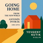 "Going Home" from the New World - Single