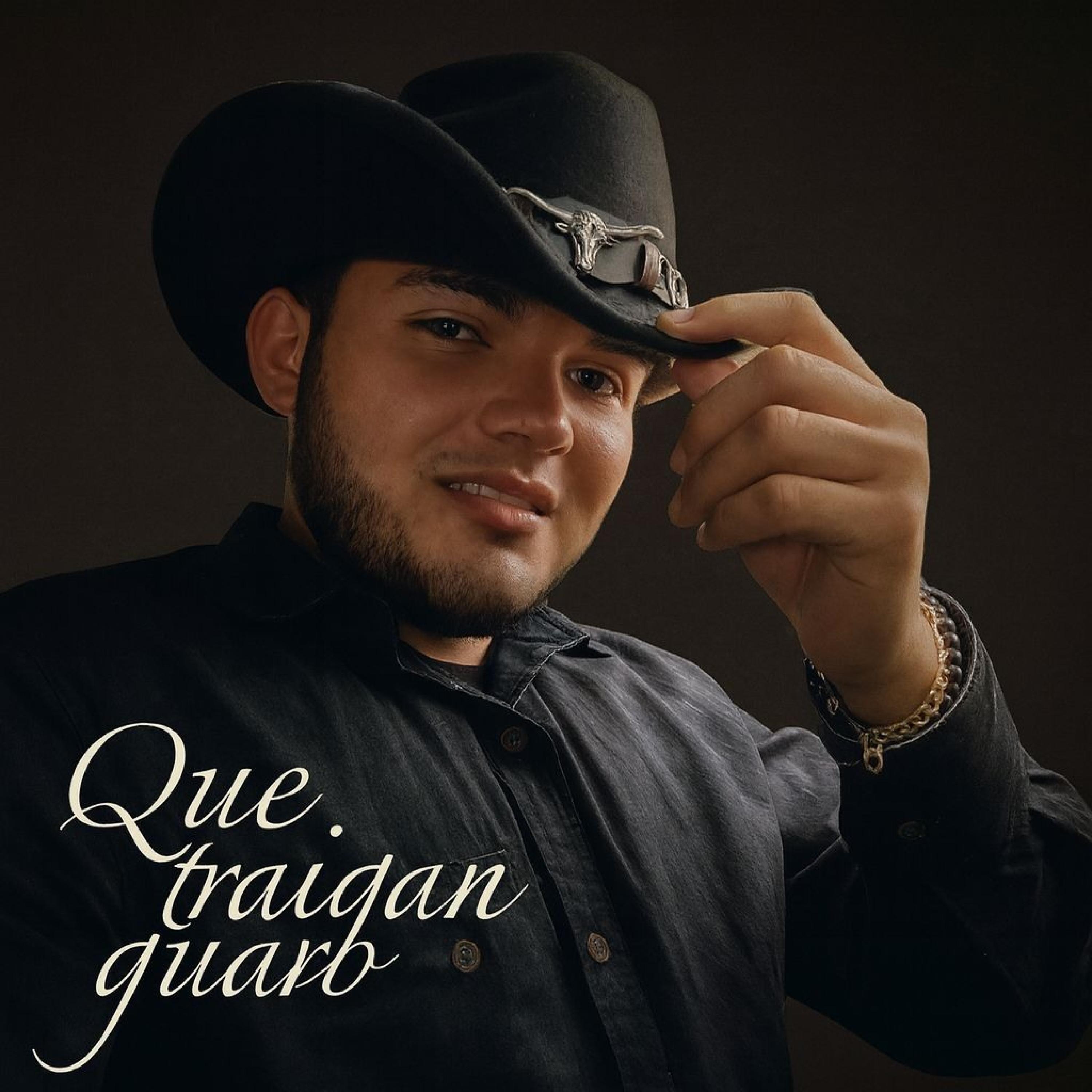 Que Traigan Guaro - Single