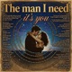 The man l need its you Single