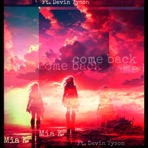 Come Back (feat. Devin Tyson) - Single