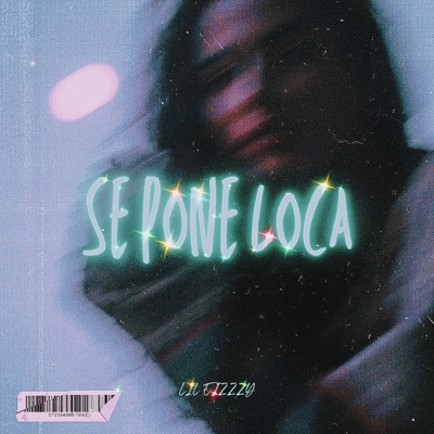 Se Pone Loca - Single