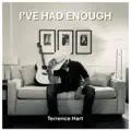 I've Had Enough
