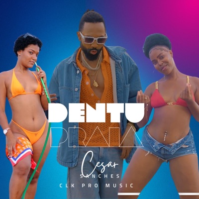 Dentu Praia - Single