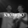 Joel Rocco & Enoc Parra - Solo Hay Uno ilustración