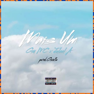 Mais Um (feat. Gralla & Jaleel A)