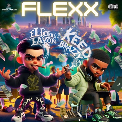 FLEXX (feat. keedbrazzy) - Single