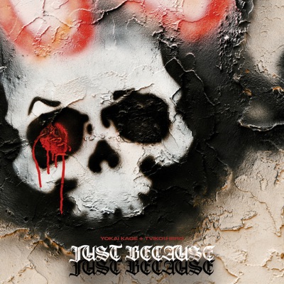 Just Because - Single