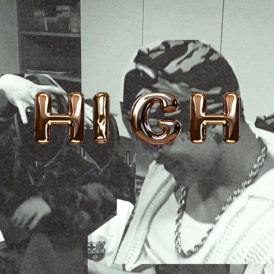 HIGH (feat. GATO LA PLATA) - Single