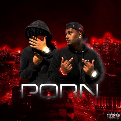 Porn (feat. G9BRIEL) - Single